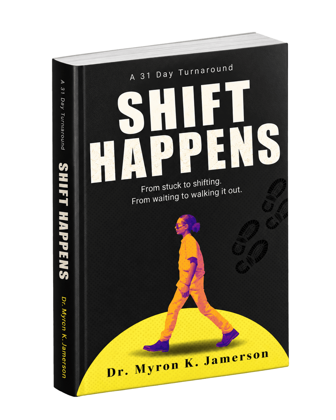 Shift Happens — Dr. Myron K. Jamerson